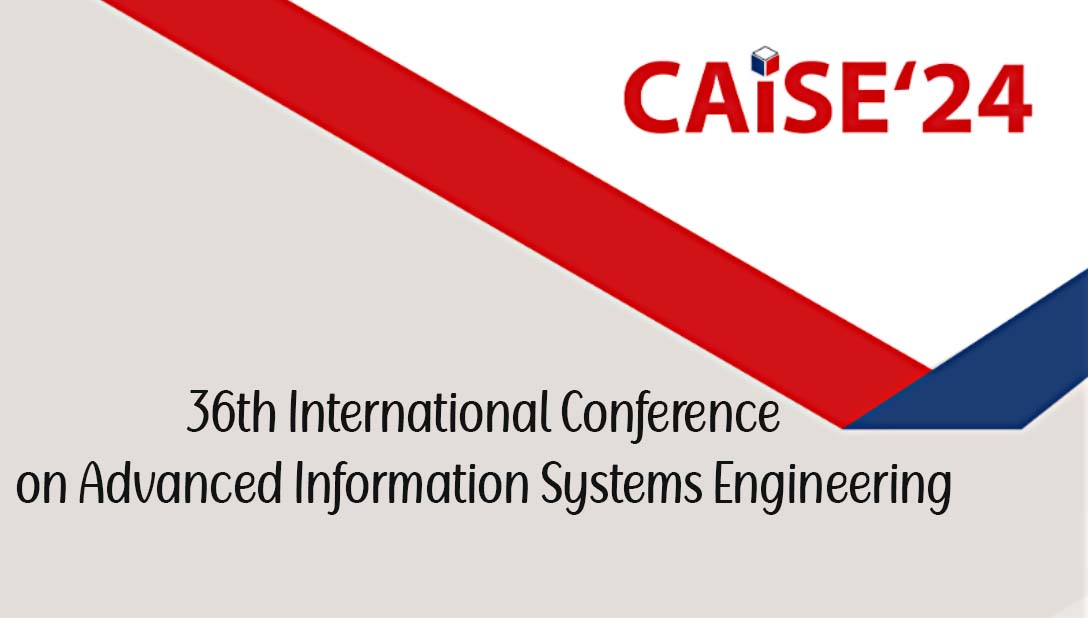 36th International Conference on Advanced Information Systems Engineering, CAiSE 2024, Limassol